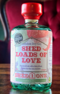 Bottle of gin called Shed Loads of Love